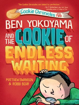 cover image of Ben Yokoyama and the Cookie of Endless Waiting